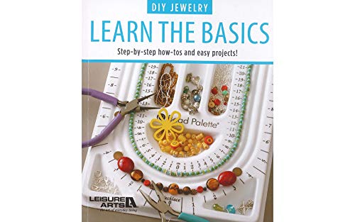 Diy Jewelry Learn the Basics: Step-by-step How-tos and Easy Projects!