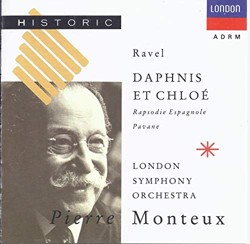 Ravel: Daphnis et Chloé / Rapsodie Espagnole / Pavane