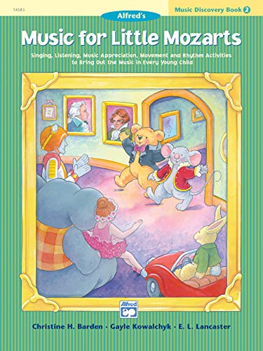 Music for Little Mozarts: Music Discovery Book 2