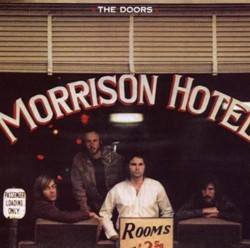 Morrison Hotel: Morrison Hotel/Hard Rock Cafe