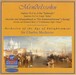 Mendelssohn: Symphony No. 4 "Italian"; Overture to "A Midsummer Night's Dream"