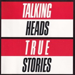 Talking Heads - True Stories - EMI - CDP 746345 2, EMI - CDP 7 46345 2