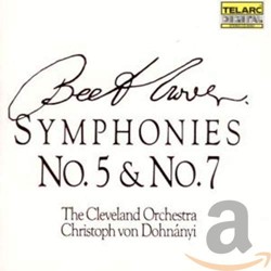 Beethoven: Symphonies Nos. 5 & 7