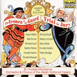 Gilbert & Sullivan: The Yeomen of the Guard & Trial by Jury