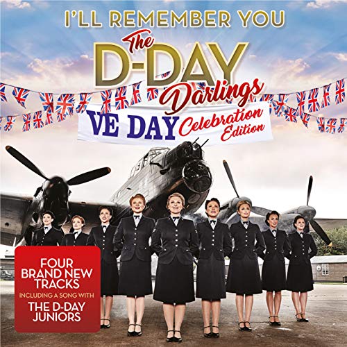 I'Ll Remember You: Ve Day Celebration Edition