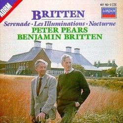 Britten: Serenade; Les Illuminations; Nocturne