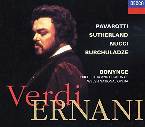 Verdi: Ernani / Pavarotti, Sutherland, Nucci, Burchuladze; Bonynge