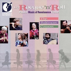 La Rocque 'n' Roll: Popular Music of Renaissance France