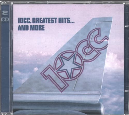 10cc - Greatest Hits..........And More