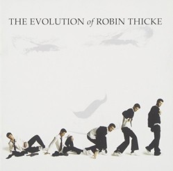 Evolution of Robin Thicke