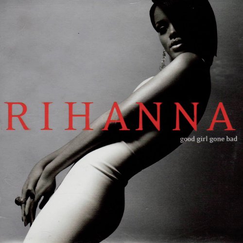 Good Girl Gone Bad [Reloaded]