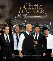 Celtic Thunder: It's Entertainment