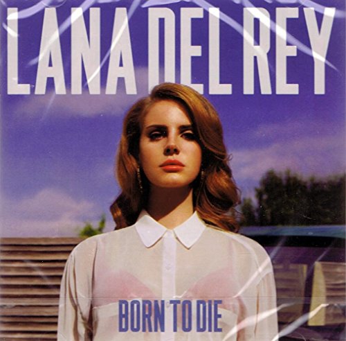 Born To Die