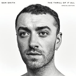 Smith, Sam - Thrill of It All -Deluxe-