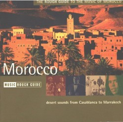 The Rough Guide to the Music of Morocco