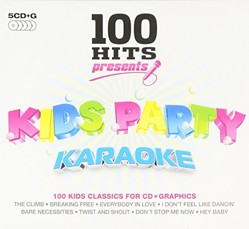 100 Hits Presents - Kids Party Karaoke