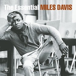 Essential Miles Davis
