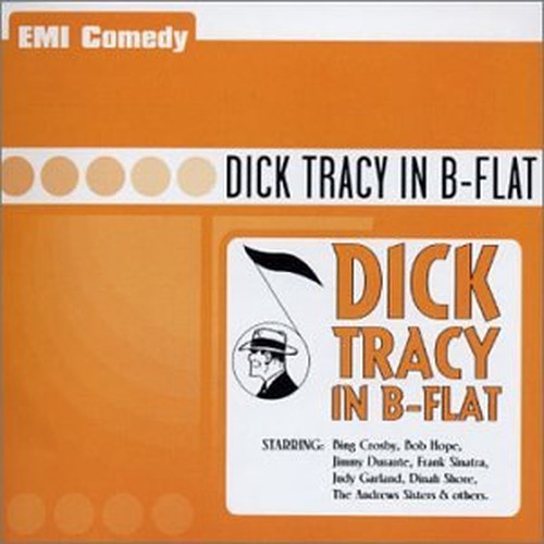 Various Artists - Dick Tracy In B-Flat - Various Artists CD H6VG