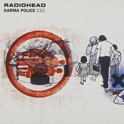 Karma Police, CD 1