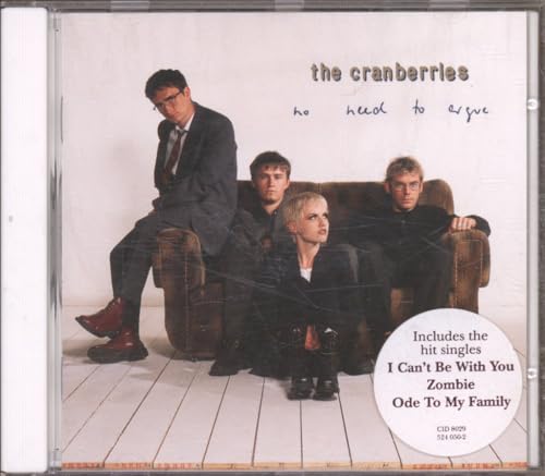 The Cranberries - No Need To Argue