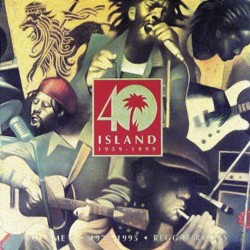 Island, 40th Anniversary, Vol. 5: 1972-1995- Reggae Roots