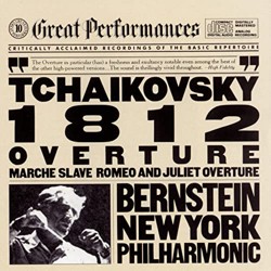 Tchaikovsky: 1812 Overture / Romeo & Juliet / March Slave (CBS Great Performances)