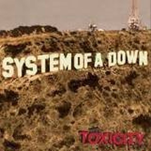 System Of A Down Toxicity