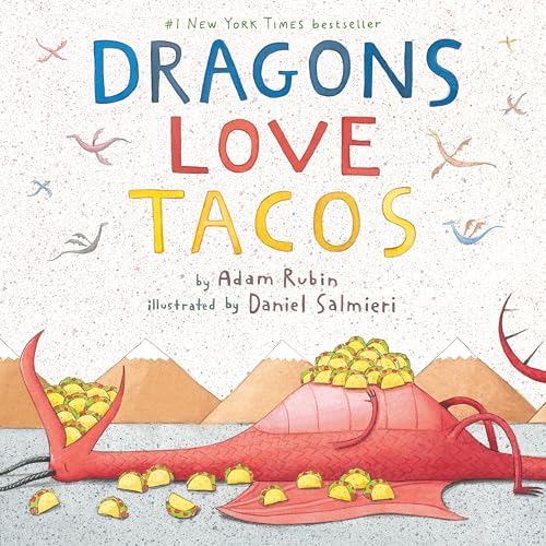 Rubin, Adam - Dragons Loves Tacos
