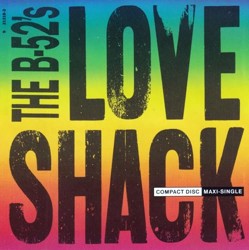 B 52s - Love Shack