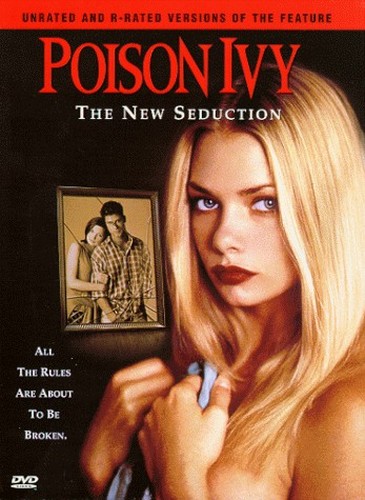 Poison Ivy: The New Seduction (Unrated & Rated Versions)