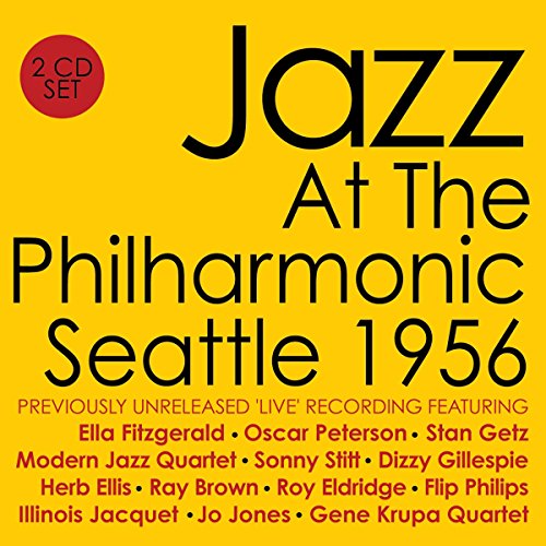 Jazz at the Philharmonic: Seattle 1956