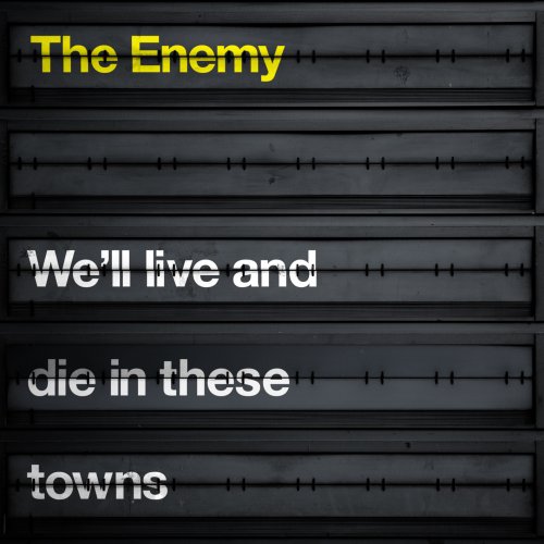 We'Ll Live And Die In These Towns