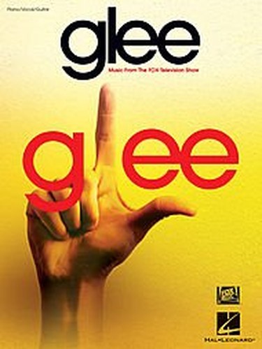 Glee - Music From the FOX Television Show - Piano/vocal/guitar Songbook
