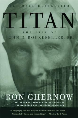 Chernow Ron - Titan: The Life of John D. Rockefeller, Sr.