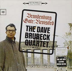 Dave Brubeck - Brandenburg Gate: Revisited