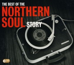 The Best Of The Northern Soul Story