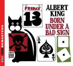 Born Under A Bad Sign[Stax Remasters]