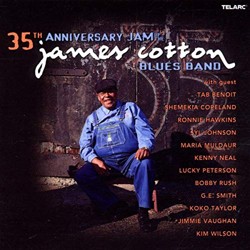 35th Anniversary Jam Of The James Cotton Blues Band