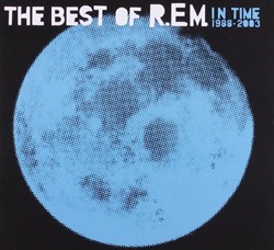 In Time: The Best Of R.E.M., 1988-2003 (U.S. Version)