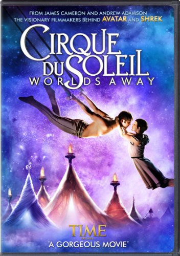 Cirque Du Soleil - Worlds Away