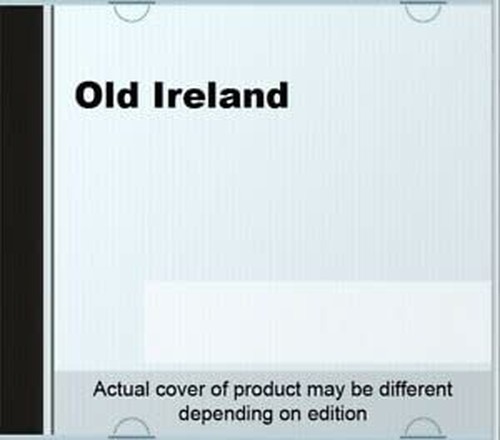 Old Ireland: 20 Traditional Irish Tunes