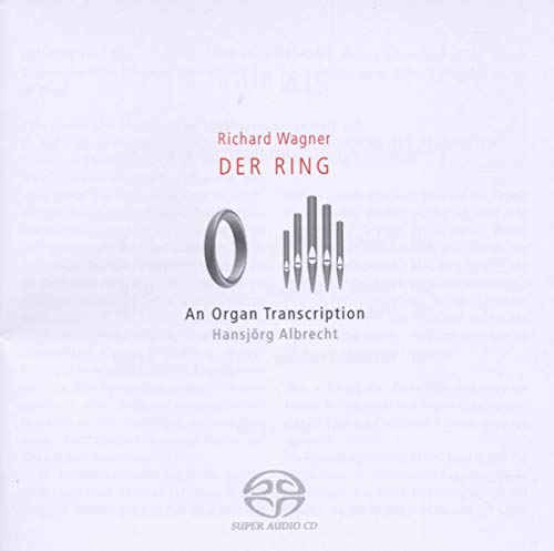 Wagner: Ring Transcribed For 2 Organs (Sacd)
