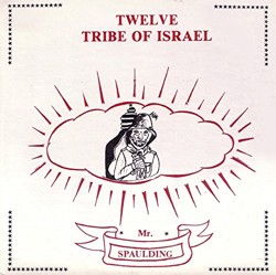 Twelve Tribe of Israel: Anthology