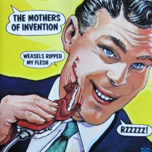 Weasels ripped my flesh