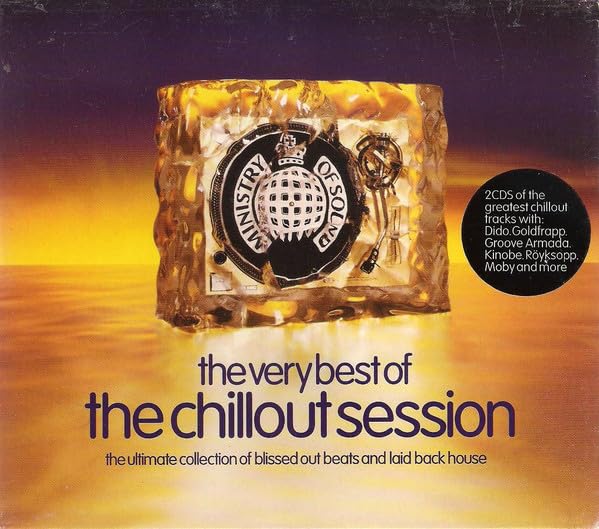 The Very Best Of The Chillout Session