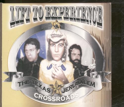 Lift To Experience - The Texas Jerusalem Crossroad - Lift To
