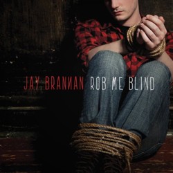 Rob Me Blind (Deluxe)