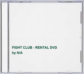 FIGHT CLUB - RENTAL DVD