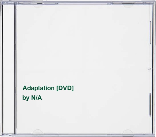 Adaptation
