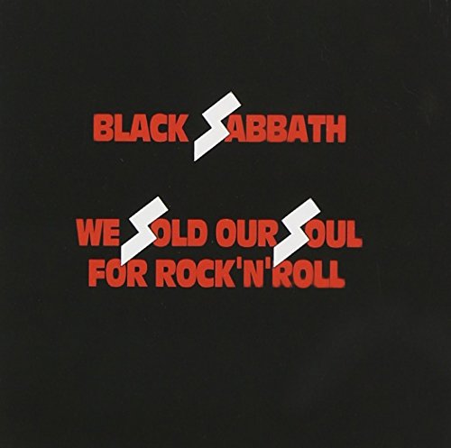 We Sold Our Soul for Rock N Roll